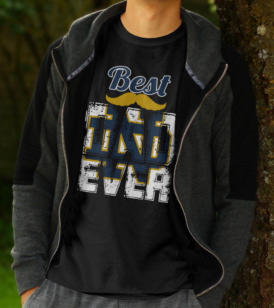 Best Dad Ever Notre Dame Fighting Irish T-Shirt