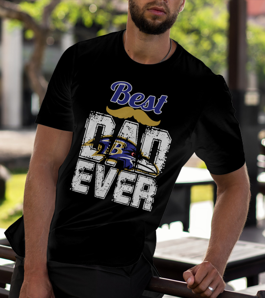 Best Dad Ever Ravens B T-Shirt