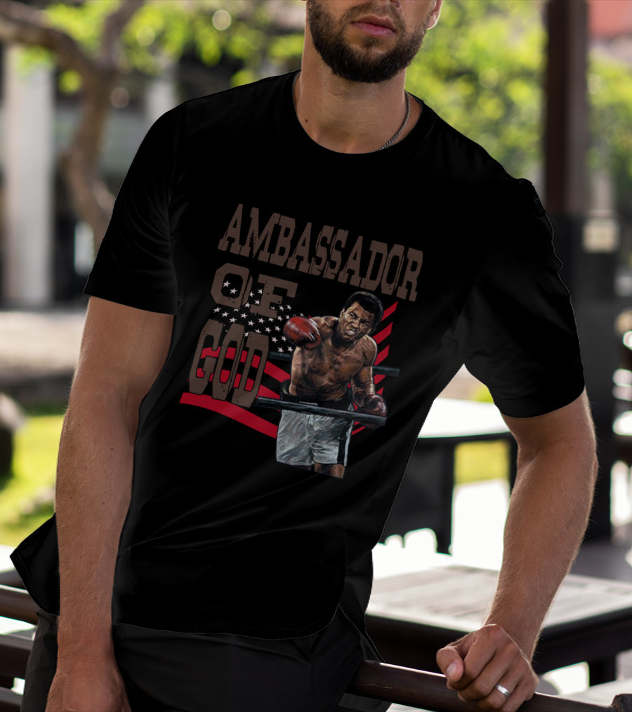 Ambassador Of God Muhammad Ali Boxing Legend T-Shirt