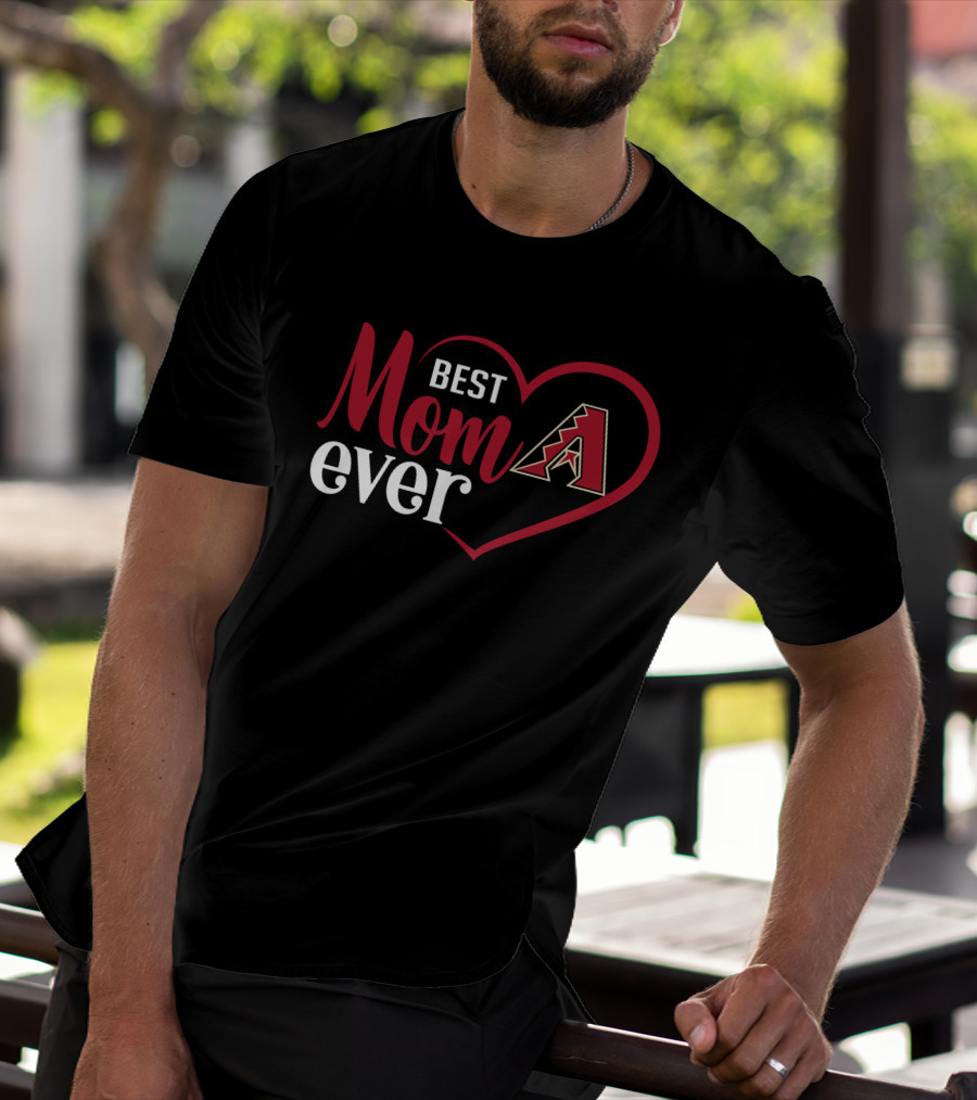 Best Mom Ever Arizona Diamondbacks Heart T-Shirt