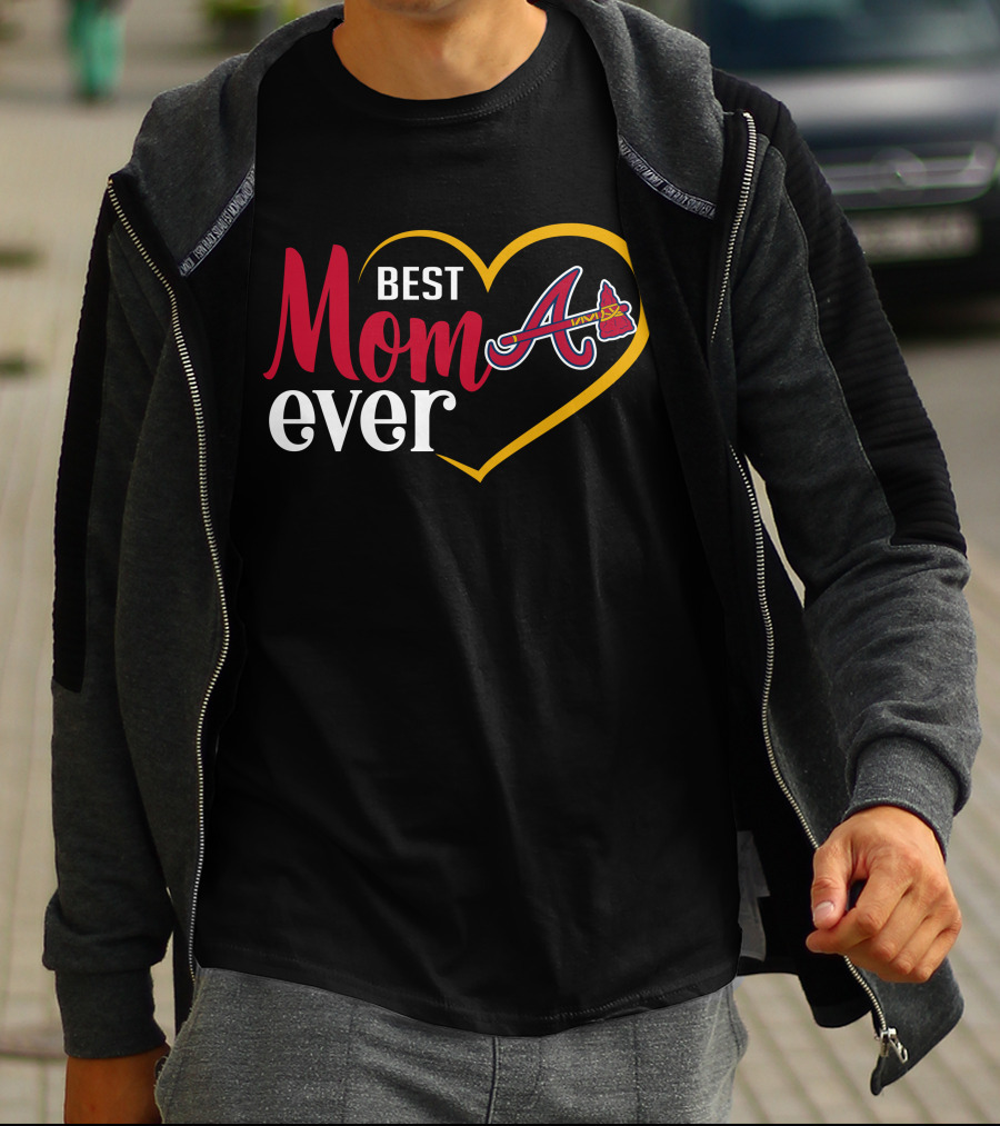 Best Mom Ever Atlanta Braves Heart T-Shirt