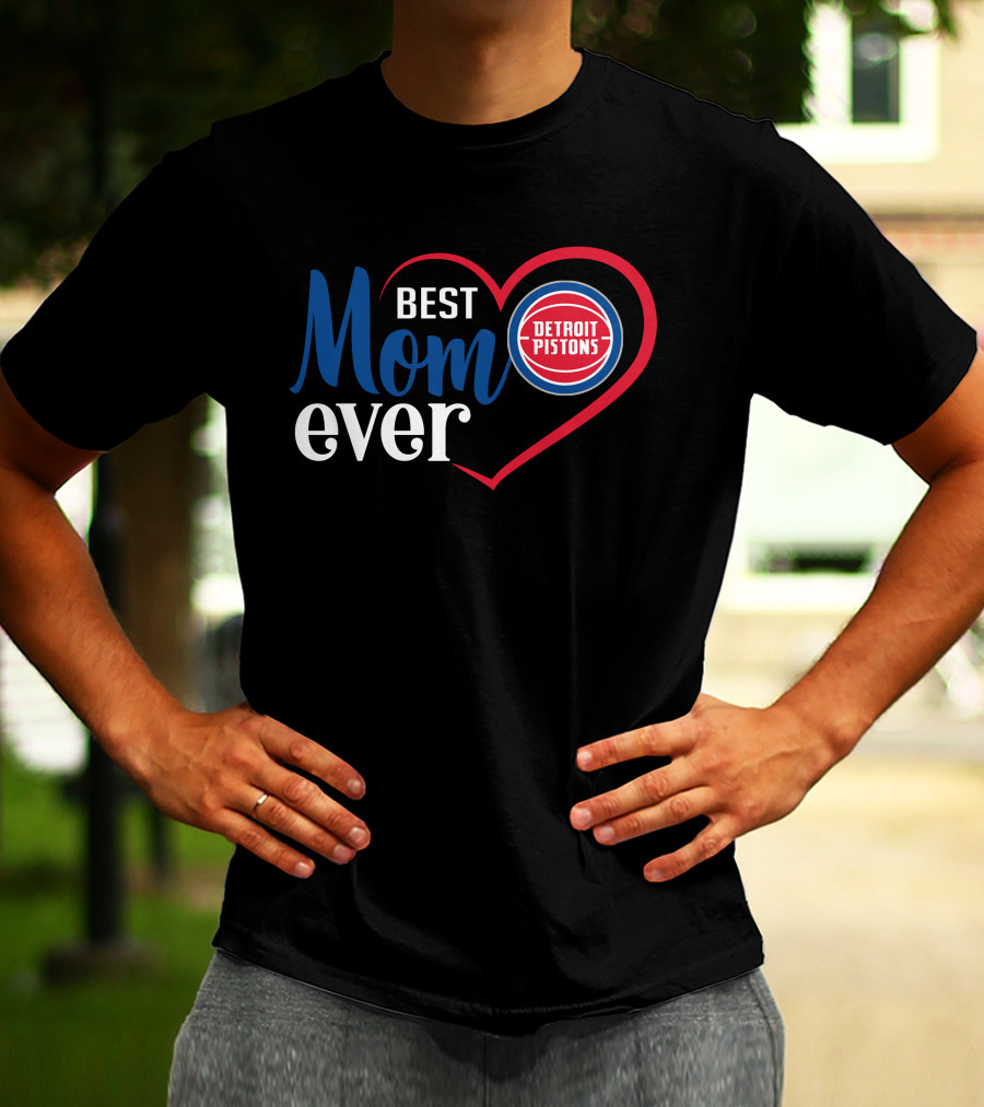 Detroit Pistons Best Mom Ever Heart T-Shirt
