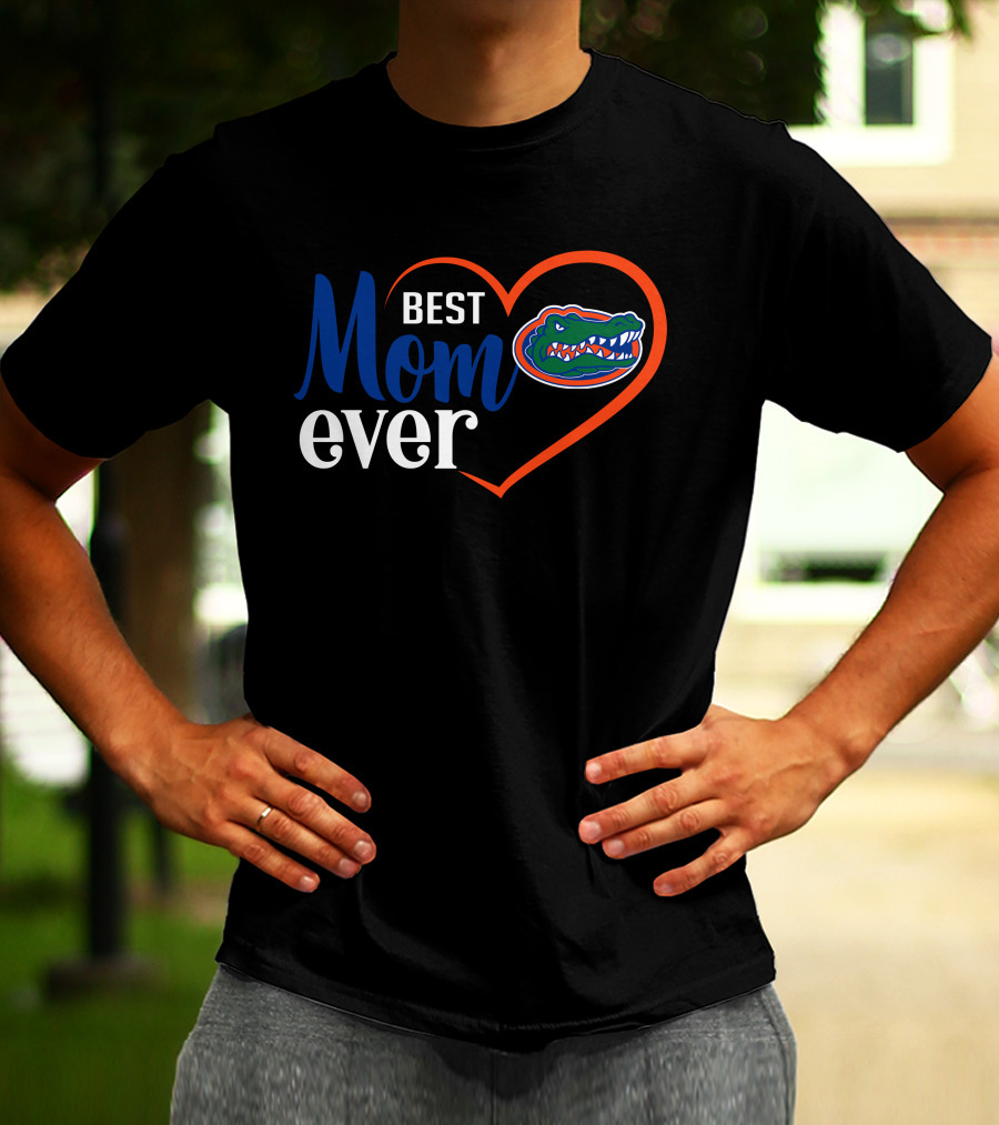 Florida Gators Best Mom Ever Heart T-Shirt