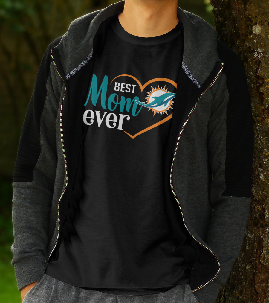 Miami Dolphins Best Mom Ever Heart T-Shirt