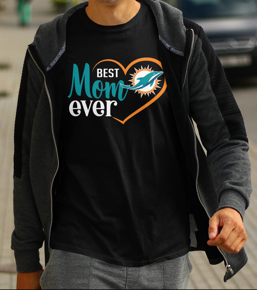 Miami Dolphins Best Mom Ever Heart T-Shirt
