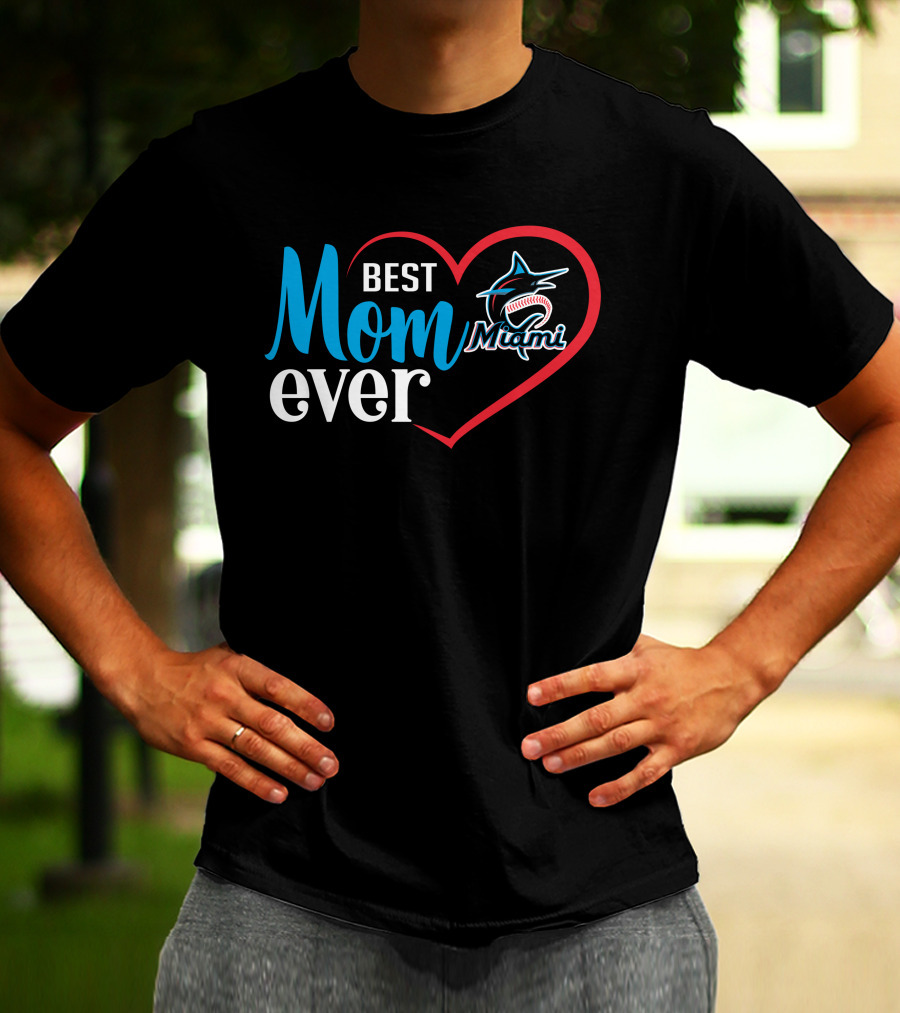 Best Mom Ever Miami Marlins Heart T-Shirt