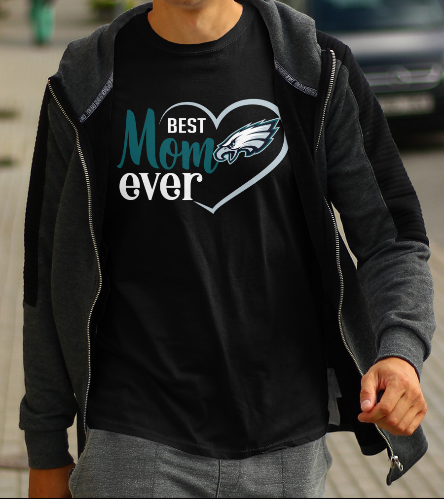 Philadelphia Eagles Best Mom Ever Heart T-Shirt