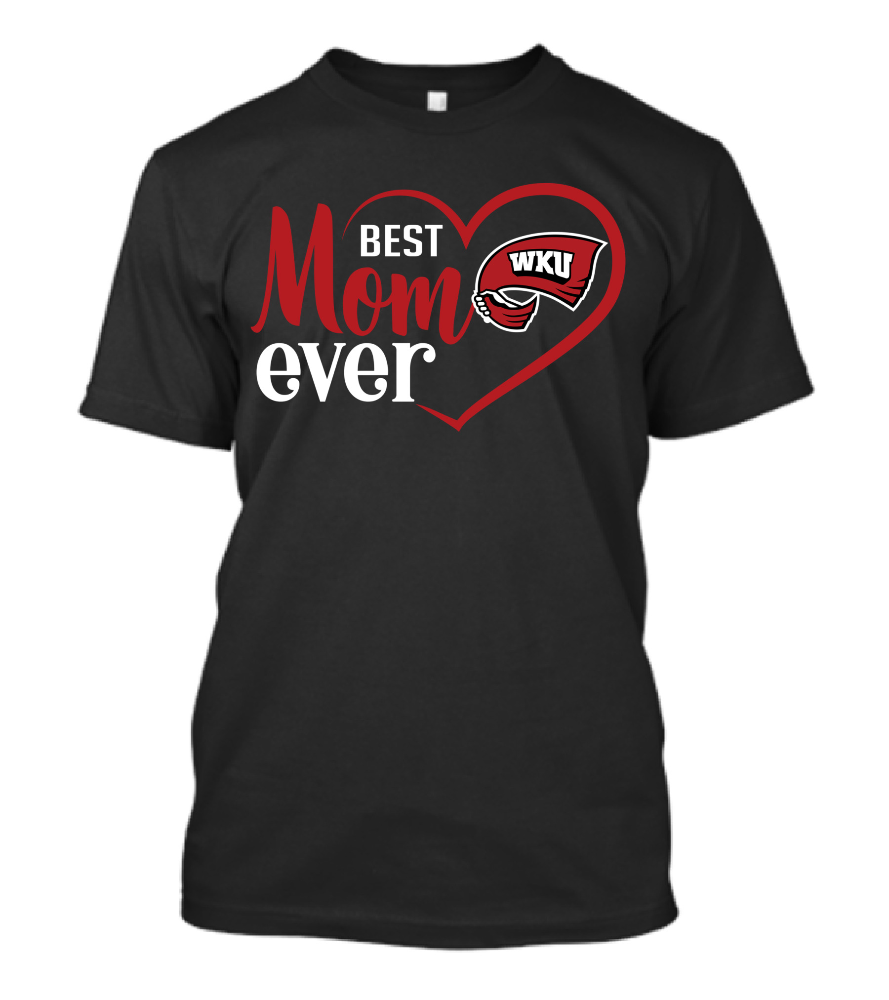 Western Kentucky Hilltoppers Wku Best Mom Ever Heart T-Shirt