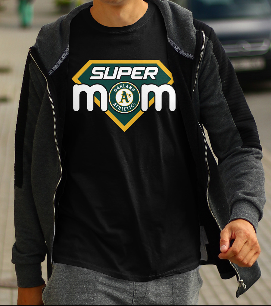 Super Mom Oakland Athletics A's Fan T-Shirt