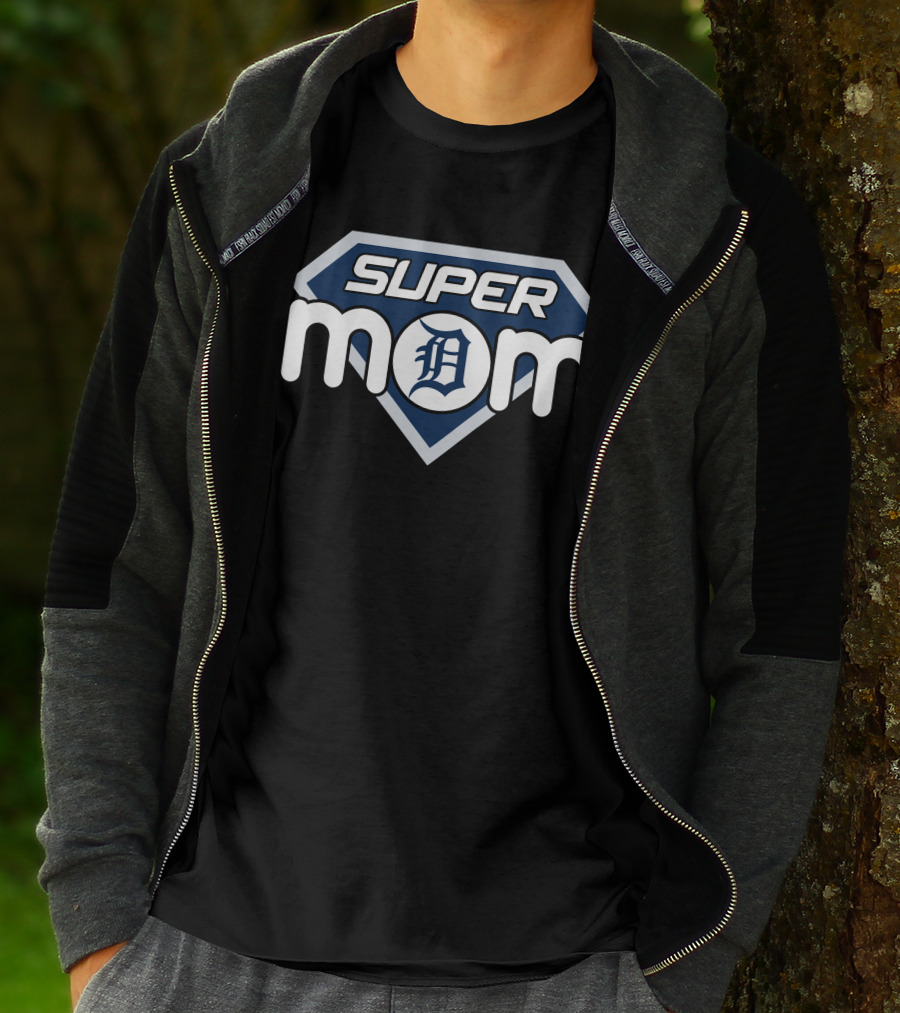 Super Mom Detroit Tigers D T-Shirt