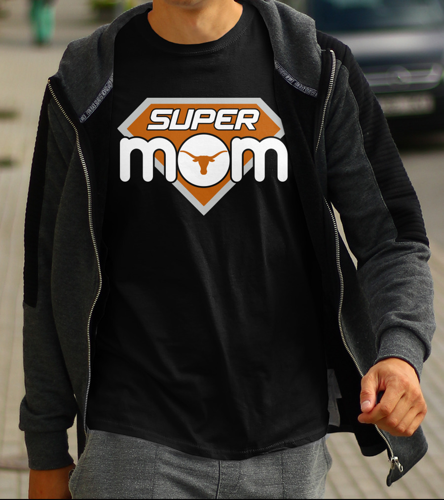 Super Mom Texas Longhorns 135 T-Shirt