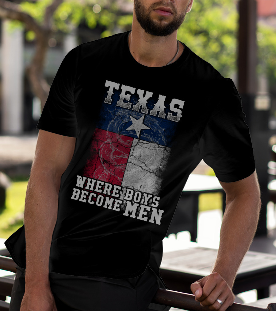 Texas Where Boys Become Men Lone Star Flag Cracked T-Shirt