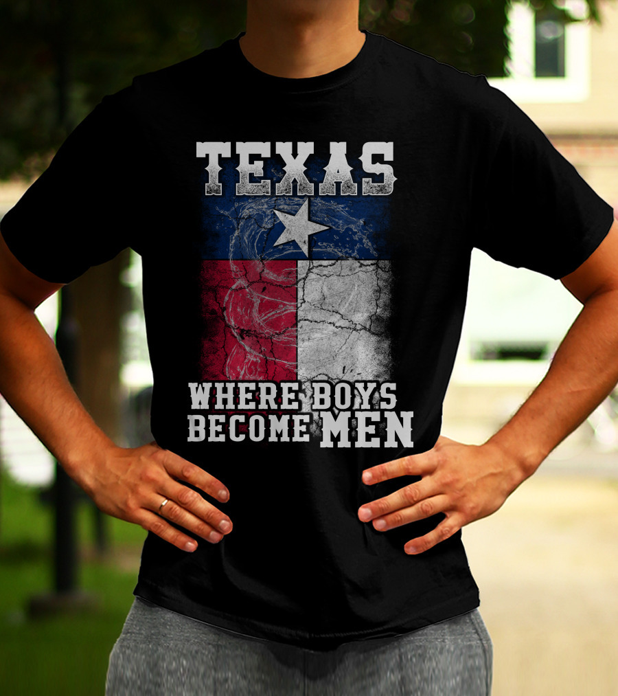 Texas Where Boys Become Men Lone Star Flag Cracked T-Shirt