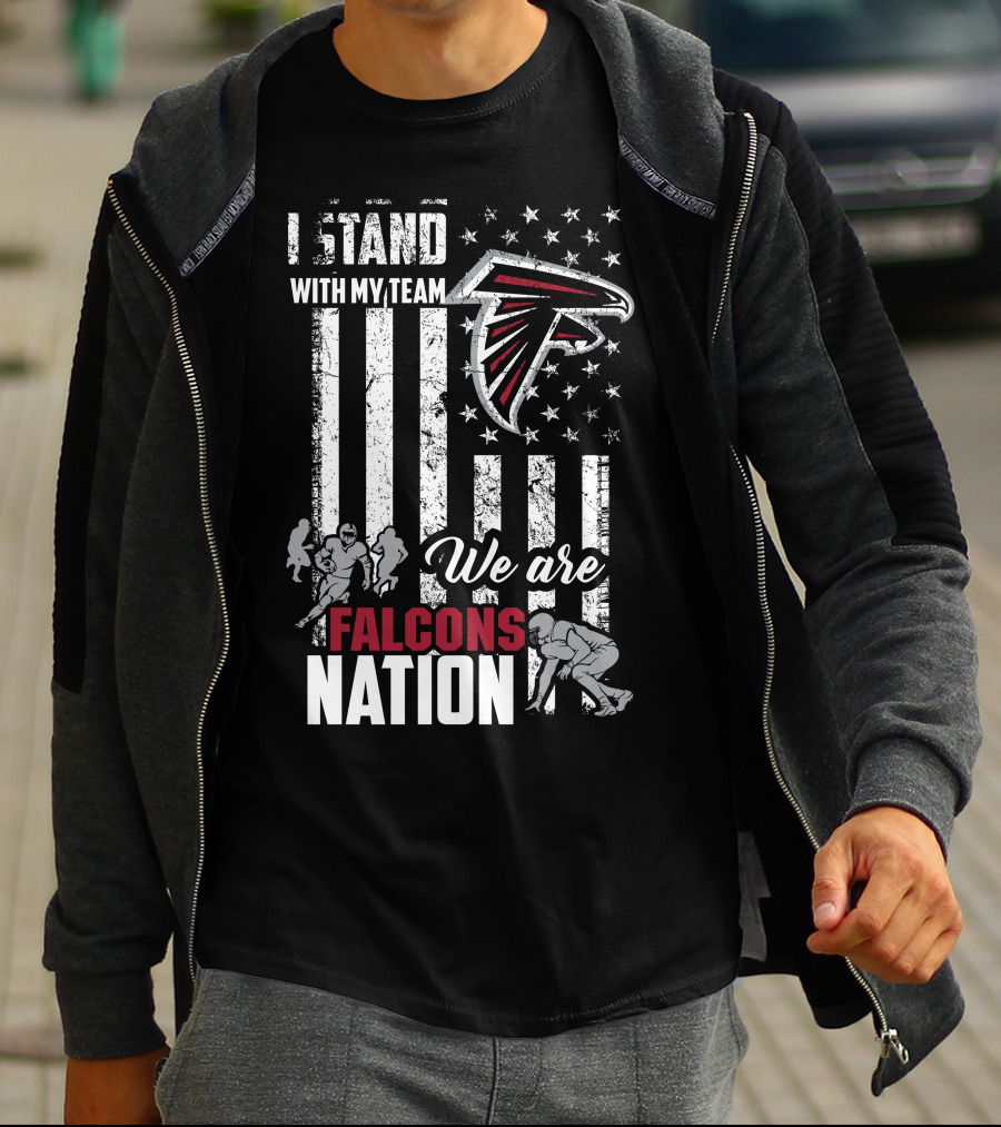 I Stand With My Team We Are Falcons Nation T-Shirt