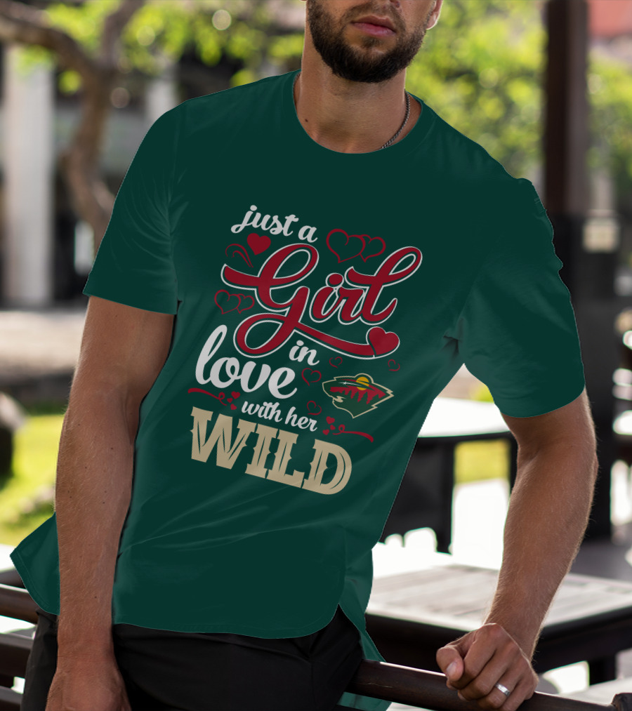 Just A Girl In Love With Her Minnesota Wild T-Shirt