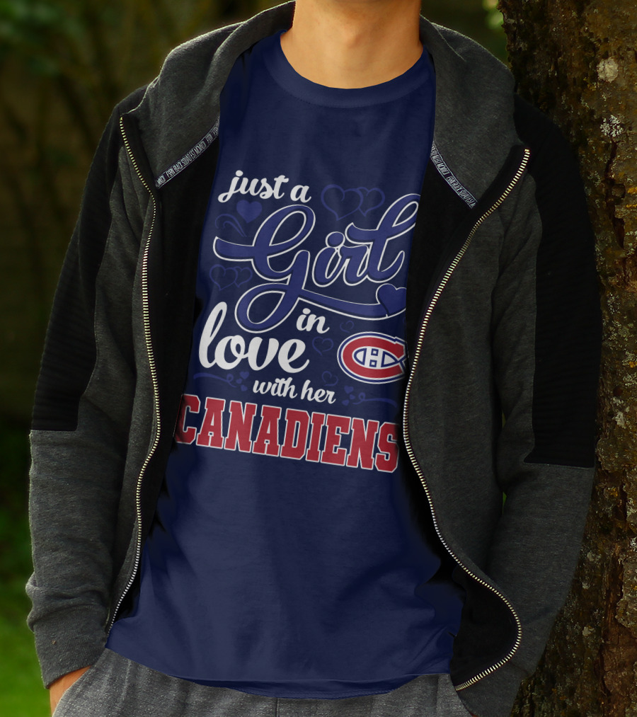Just A Girl In Love With Her Canadiens T-Shirt
