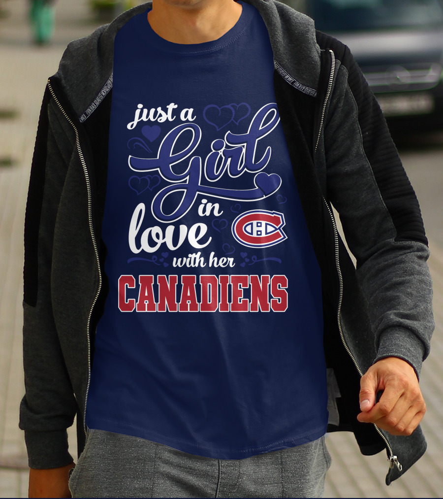 Just A Girl In Love With Her Canadiens T-Shirt