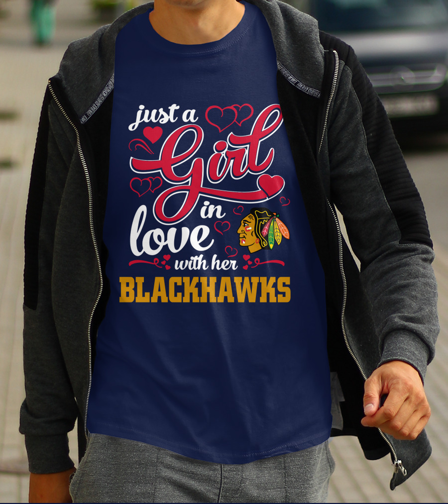 Just A Girl In Love With Her Chicago Blackhawks T-Shirt