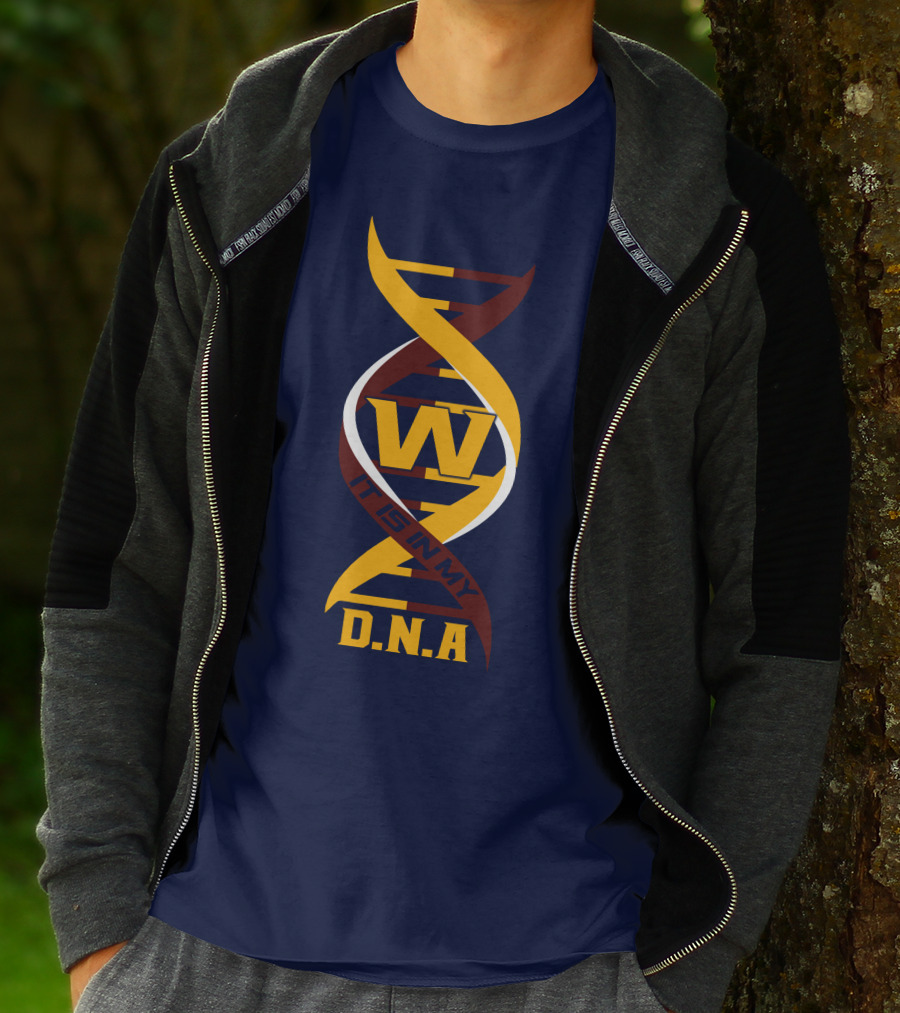 W Dna It Is In My DNA Washington T-Shirt
