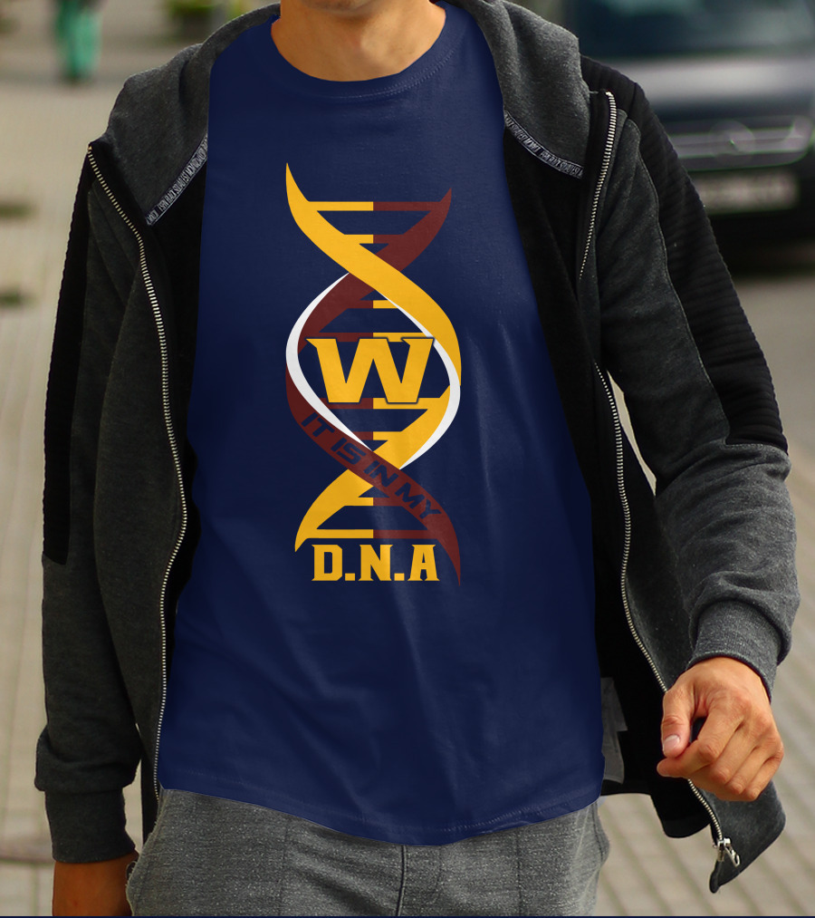 W Dna It Is In My DNA Washington T-Shirt