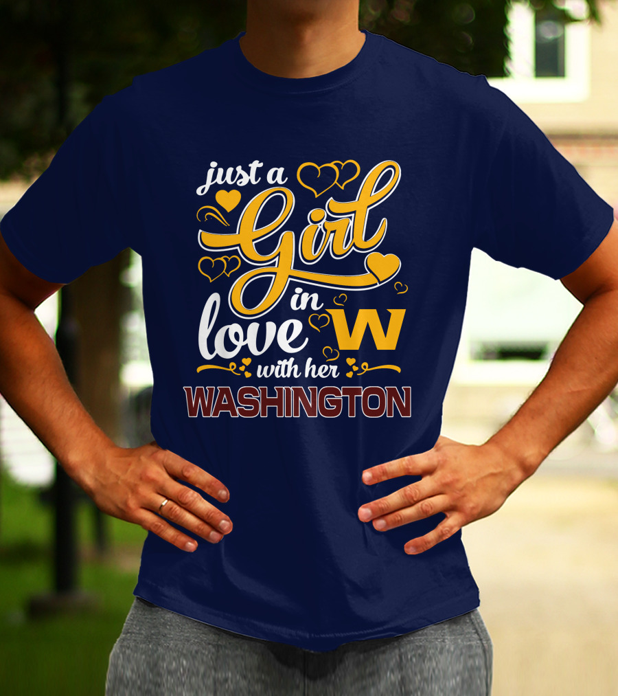 Just A Girl In Love With Her Washington T-Shirt
