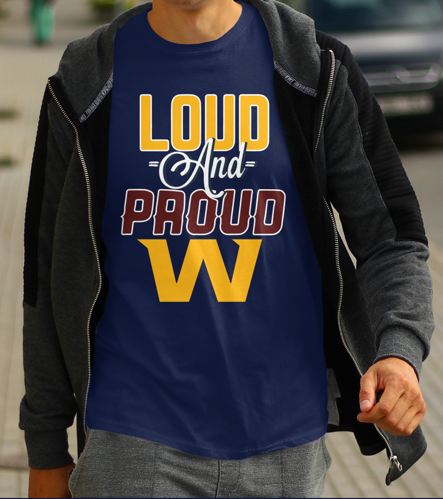 Washington Loud And Proud W T-Shirt