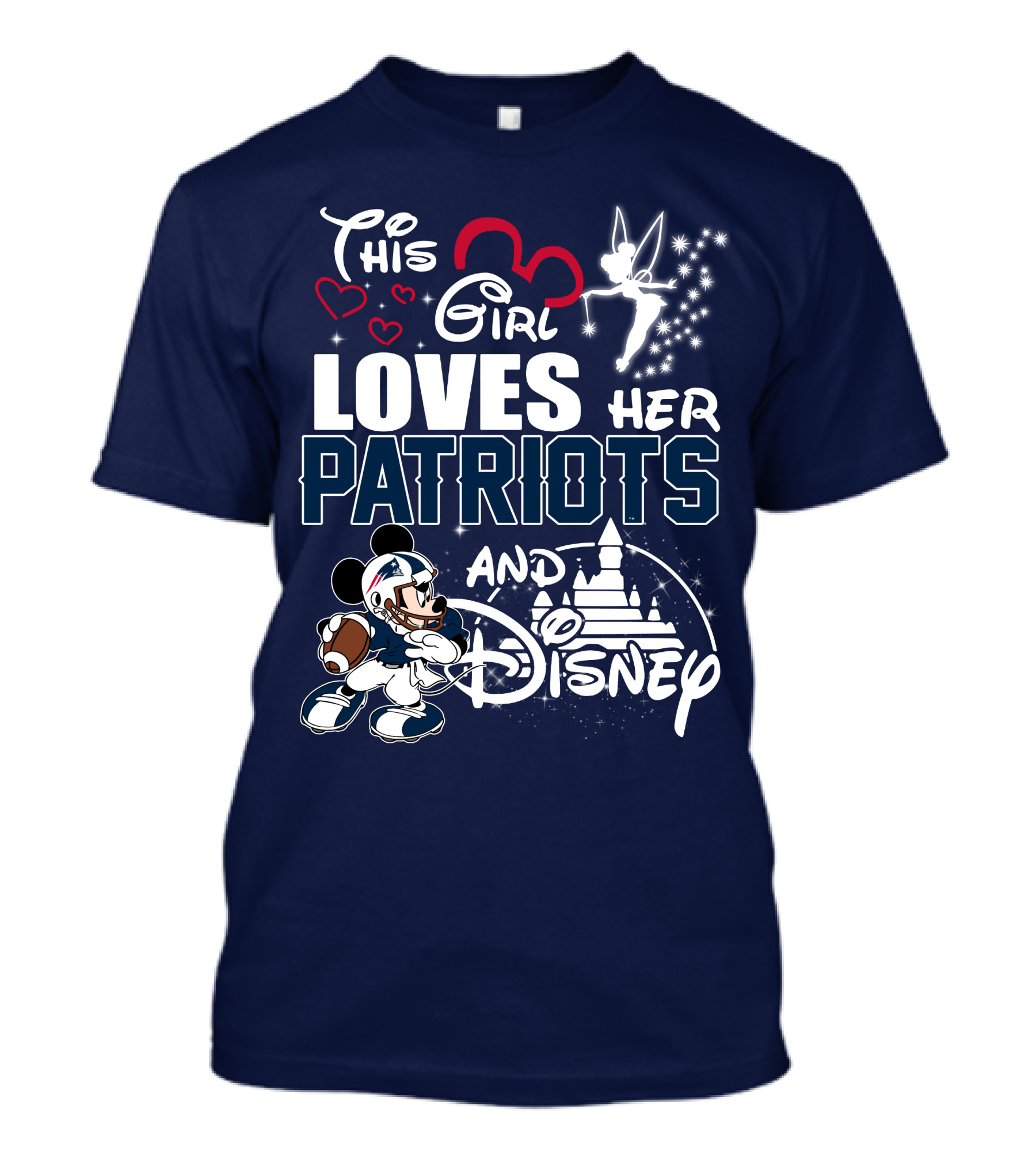 This Girl Loves Her Patriots And Disney T-Shirt