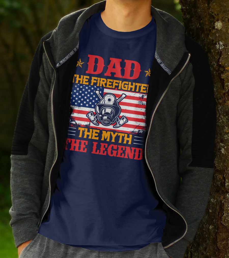 Dad The Firefighter The Myth The Legend American Flag Helmet Axes T-Shirt
