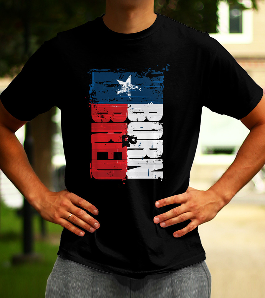 Born & Bred Texas Flag Star Grunge Style T-Shirt