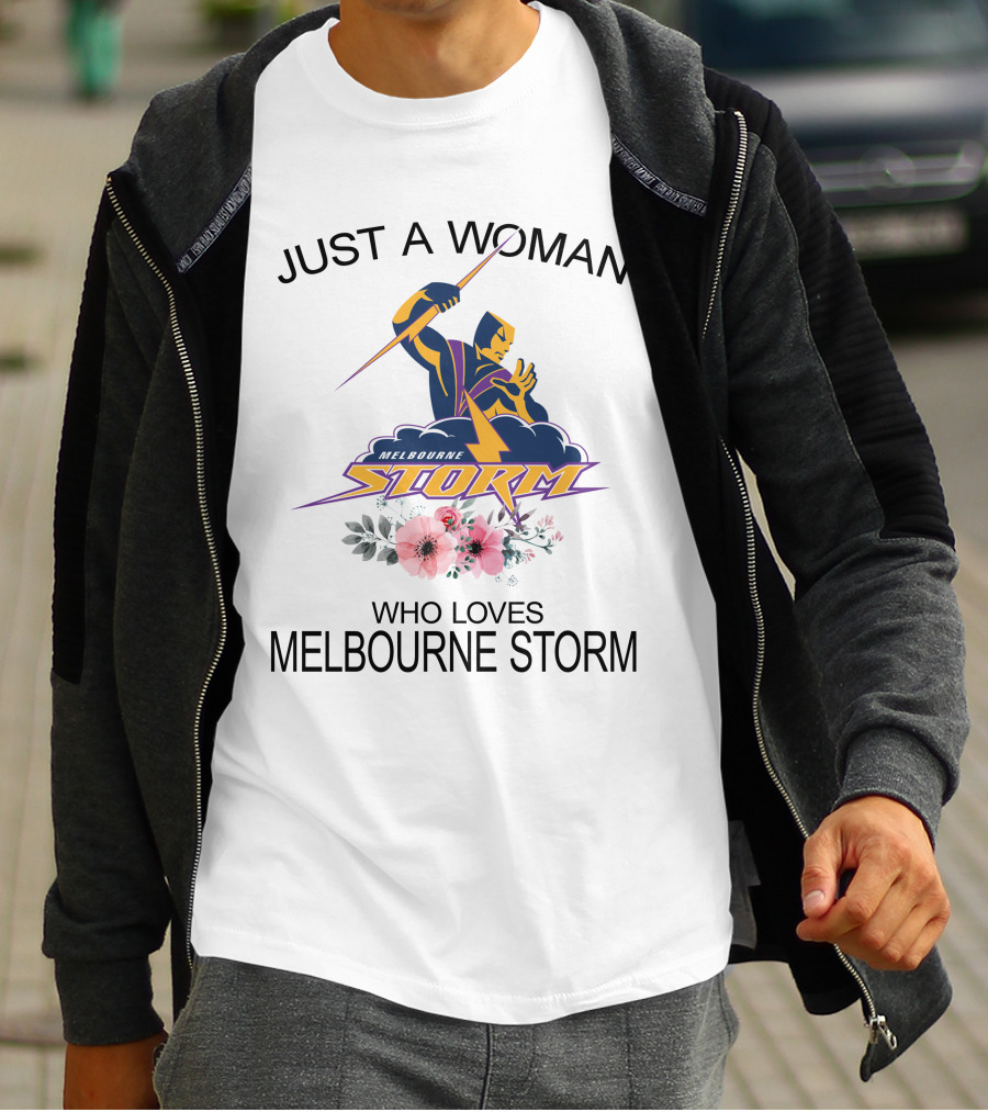 Just A Woman Who Loves Melbourne Storm T-Shirt