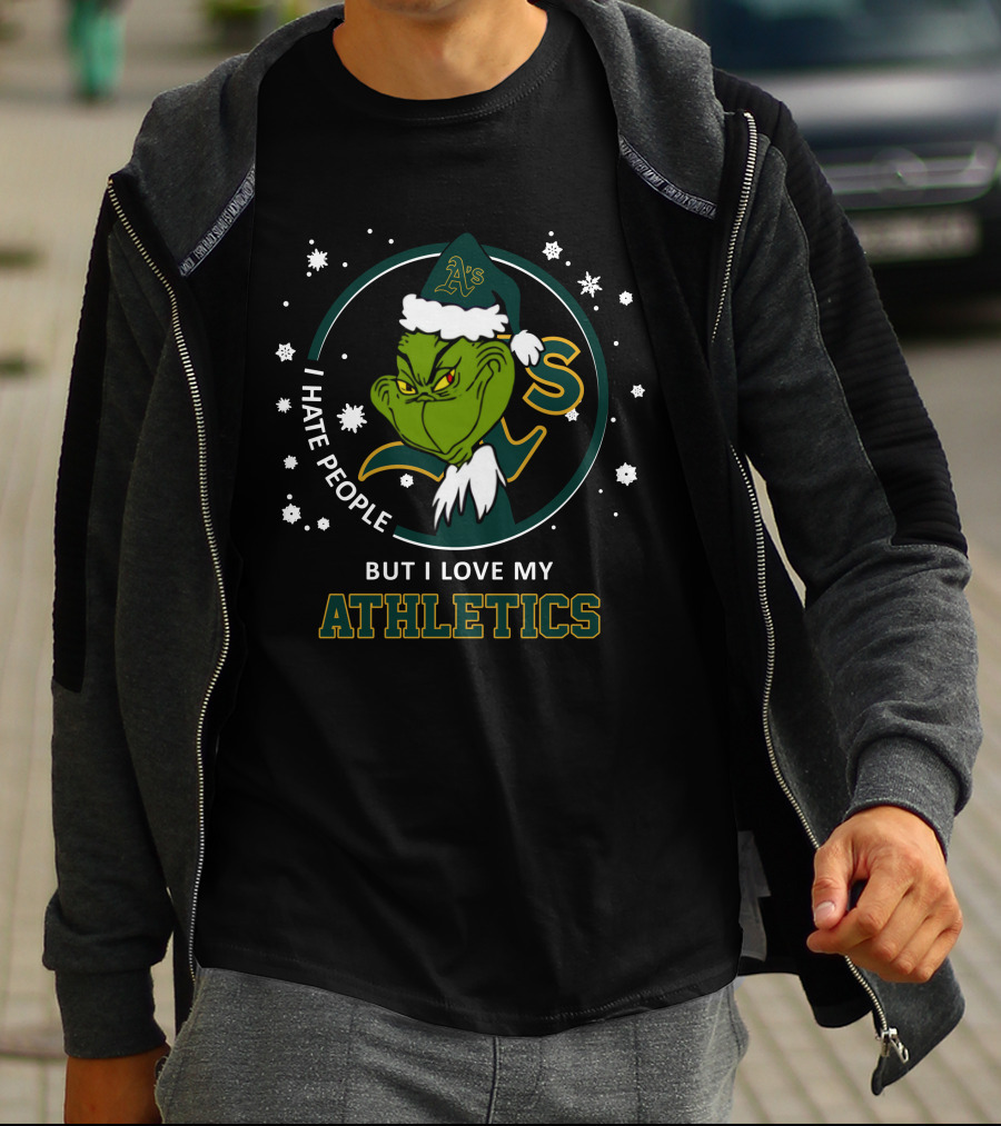 I Hate People But I Love My Athletics Oakland A's Grinch T-Shirt