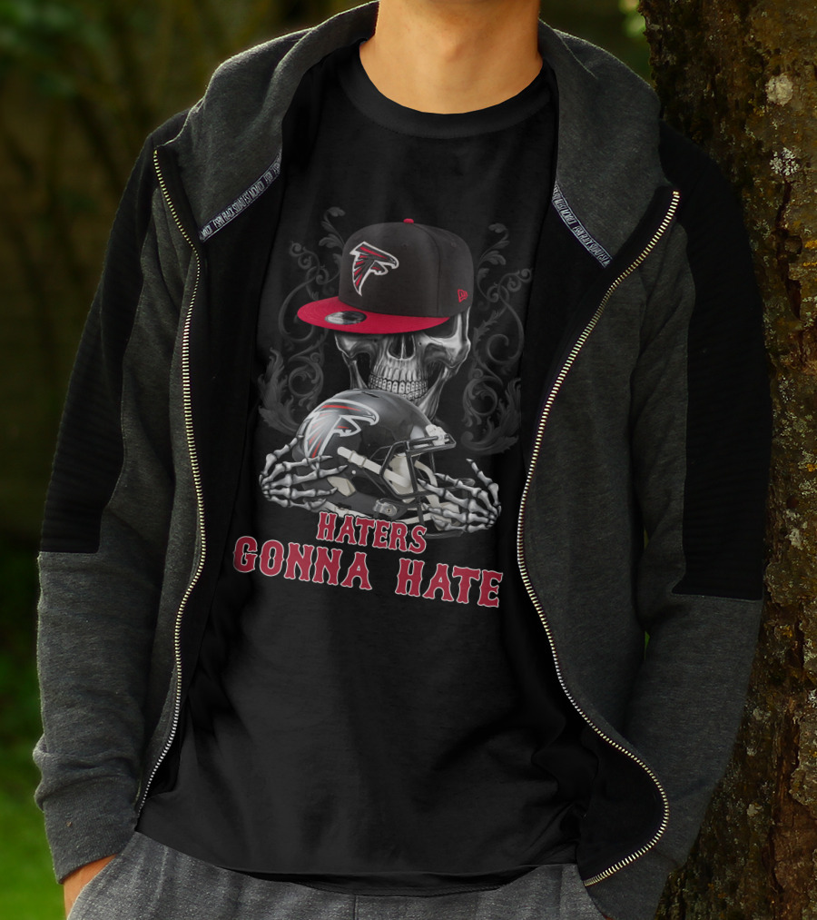Haters Gonna Hate Atlanta Falcons Skull With Helmet And Cap T-Shirt