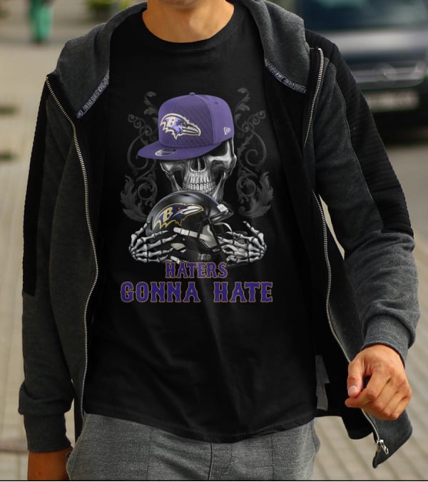 Baltimore Ravens Haters Gonna Hate Skull With Helmet And Cap T-Shirt