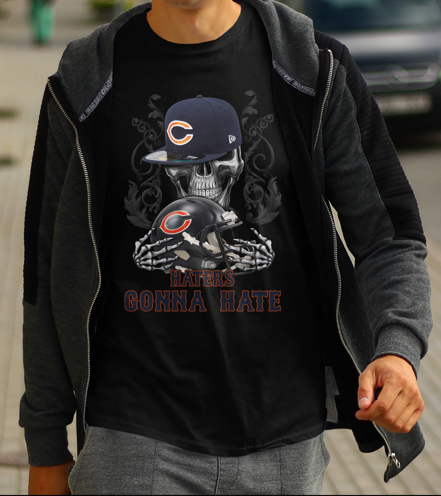 Haters Gonna Hate Chicago Bears Skull Helmets Cap T-Shirt