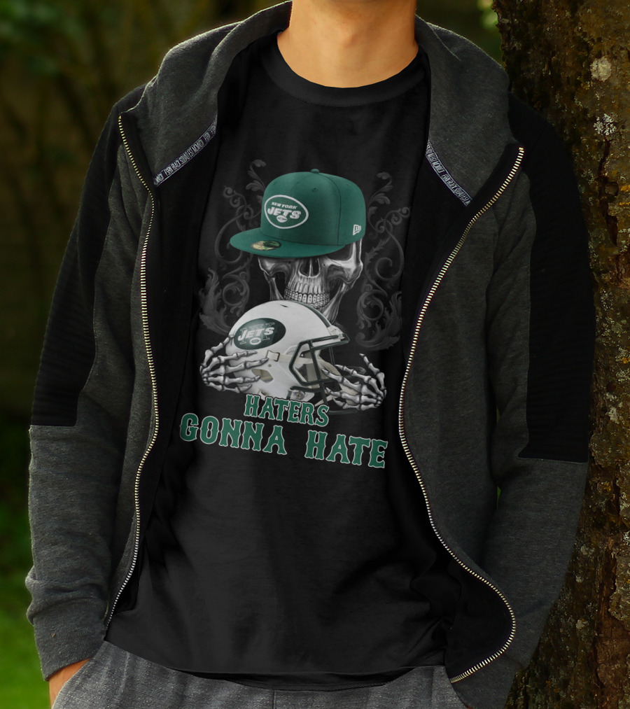 Haters Gonna Hate New York Jets Skull Helmet T-Shirt