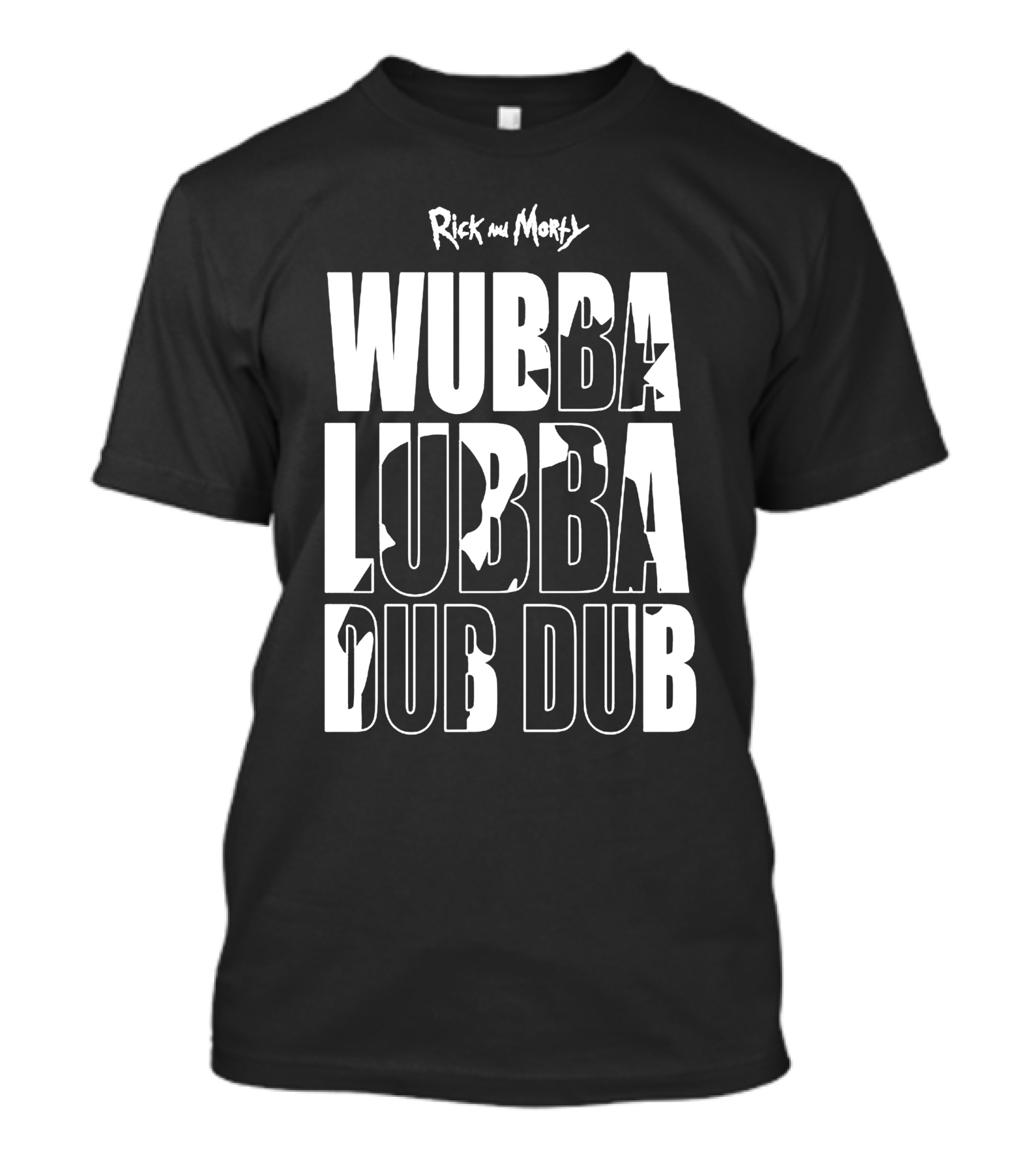 Rick And Morty Wubba Lubba Dub Dub T-Shirt