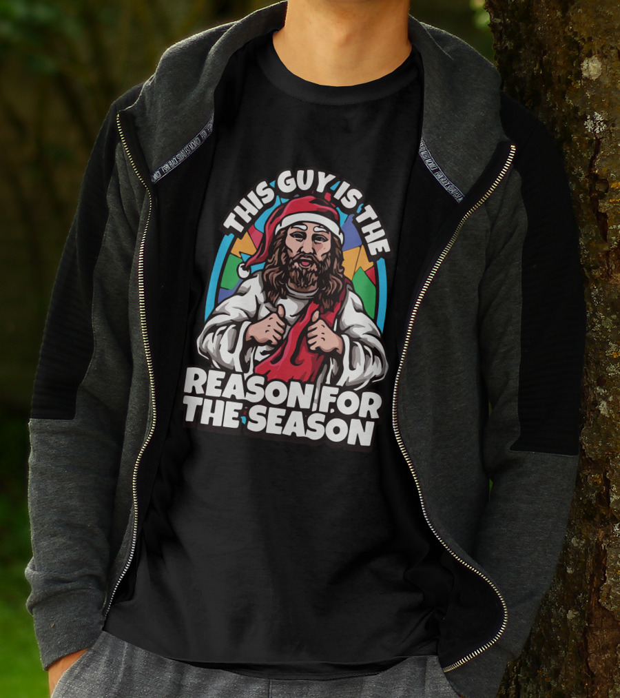 This Guy Is The Reason For The Season Santa Hat Jesus T-Shirt