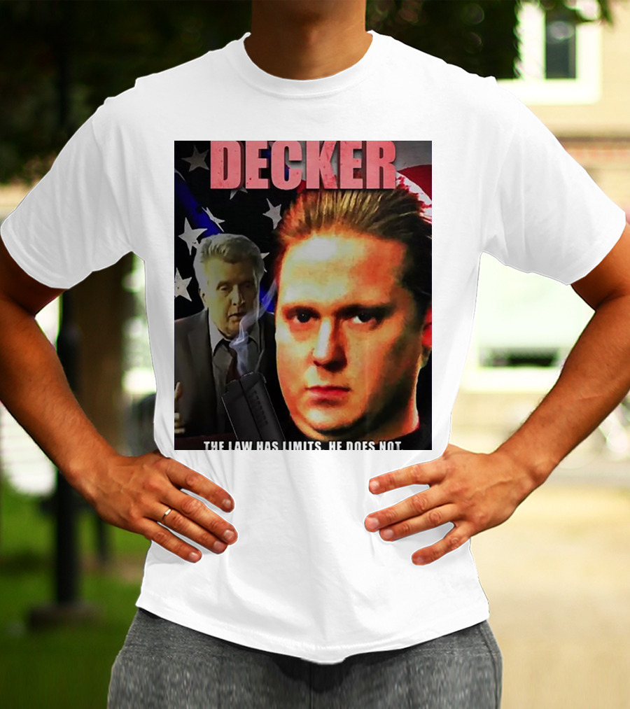 DECKER The Law Has Limits He Does Not On Cinema At The Cinema T-Shirt