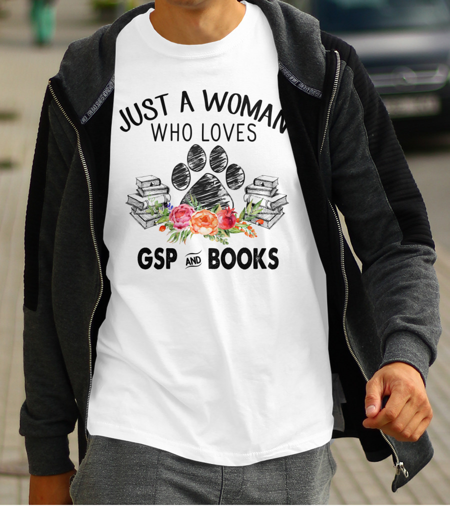 Just A Woman Who Loves GSP And Books With Paw Print And Floral Stack Elements T-Shirt