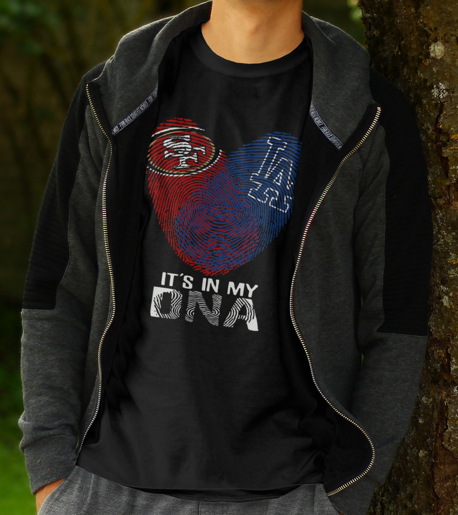 49ers Dodgers Heart Logo It's In My Dna T-Shirt
