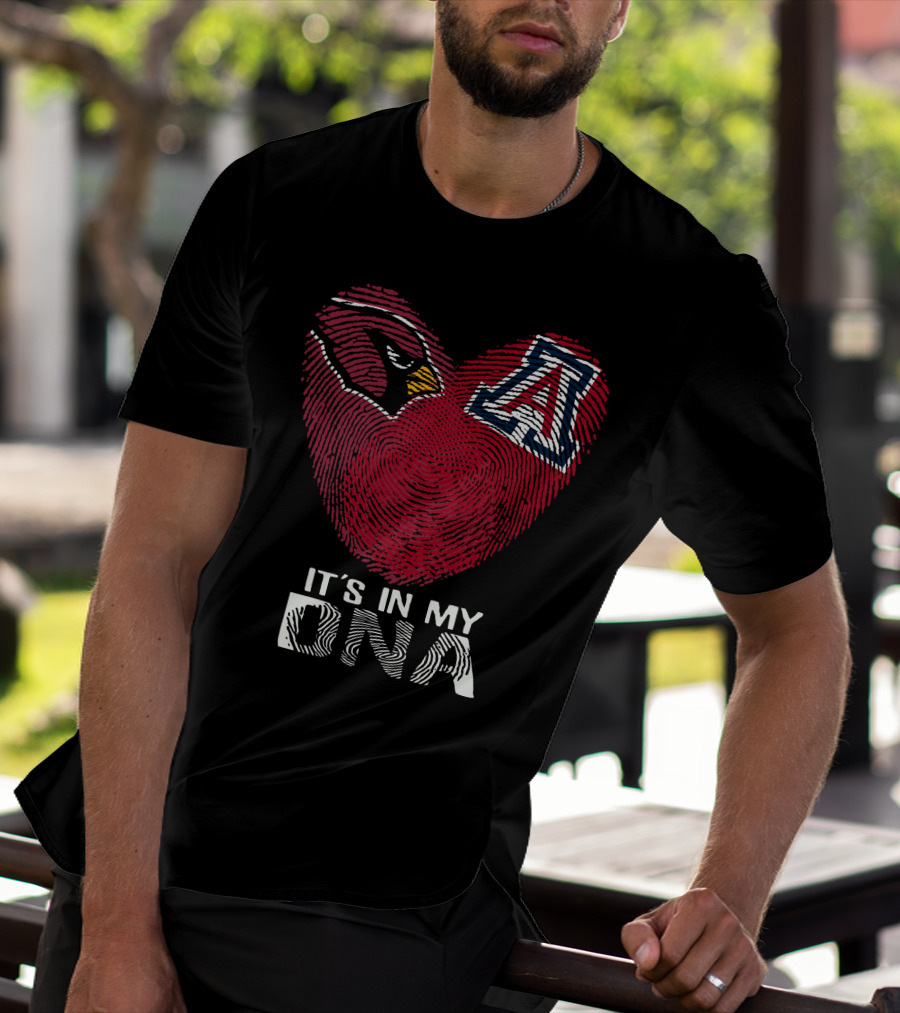 Cardinals Arizona Wildcats Heart It's In My Dna T-Shirt