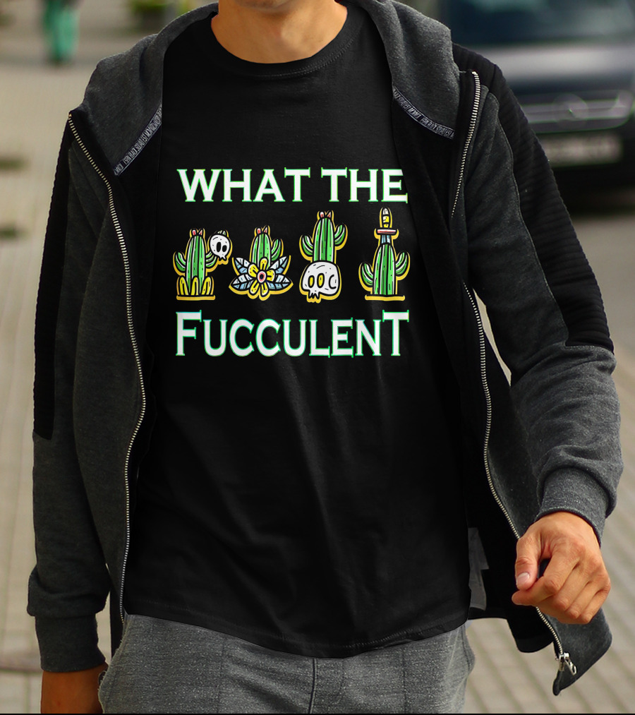 WHAT THE FUCCULENT Cactus Skull T-Shirt