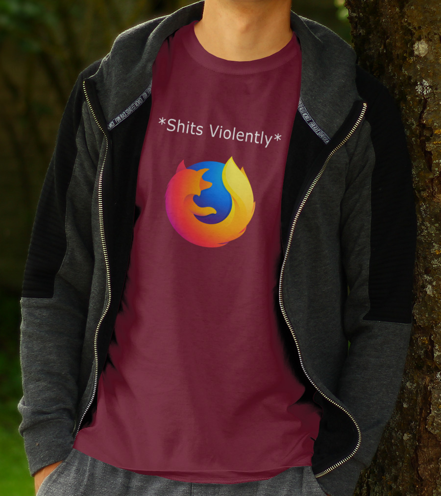 Good Reddit Posts Firefox Shits Violently T-Shirt