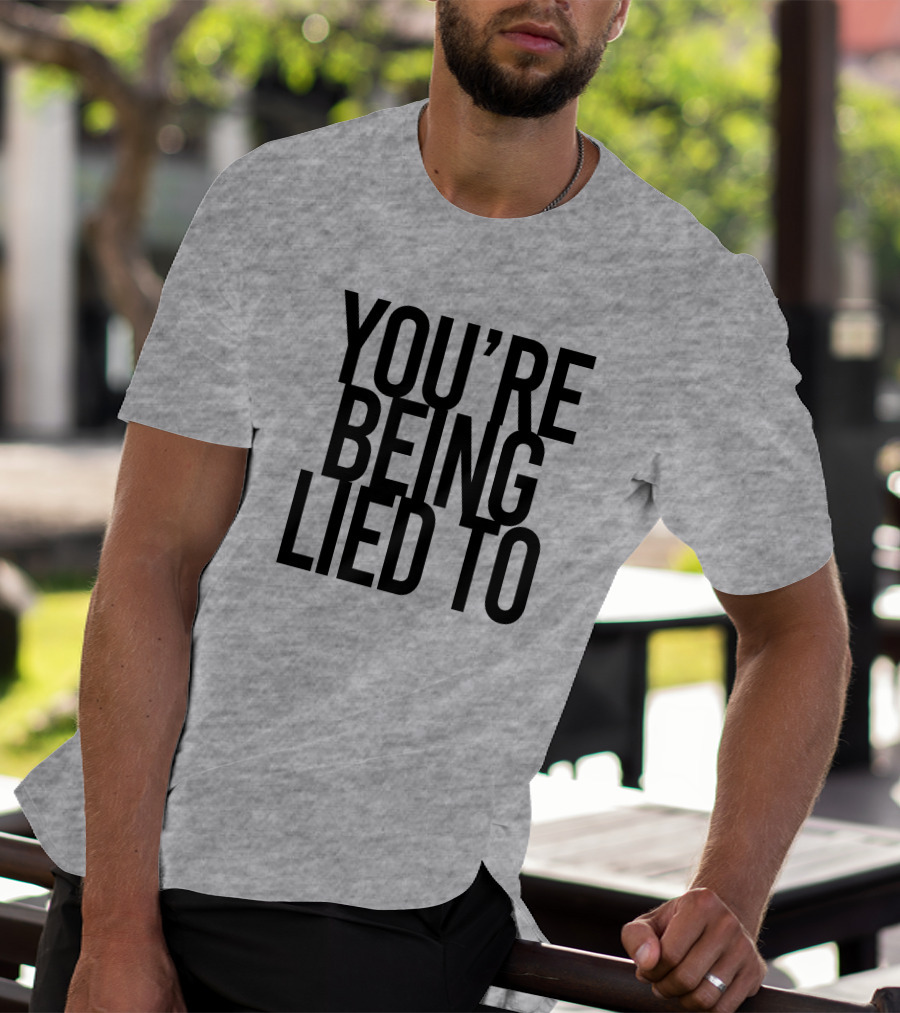 Cissy LaLa You're Being Lied To KrisFromBaltimore T-Shirt