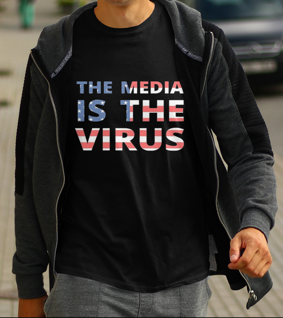 The Media Is The Virus American Flag T-Shirt