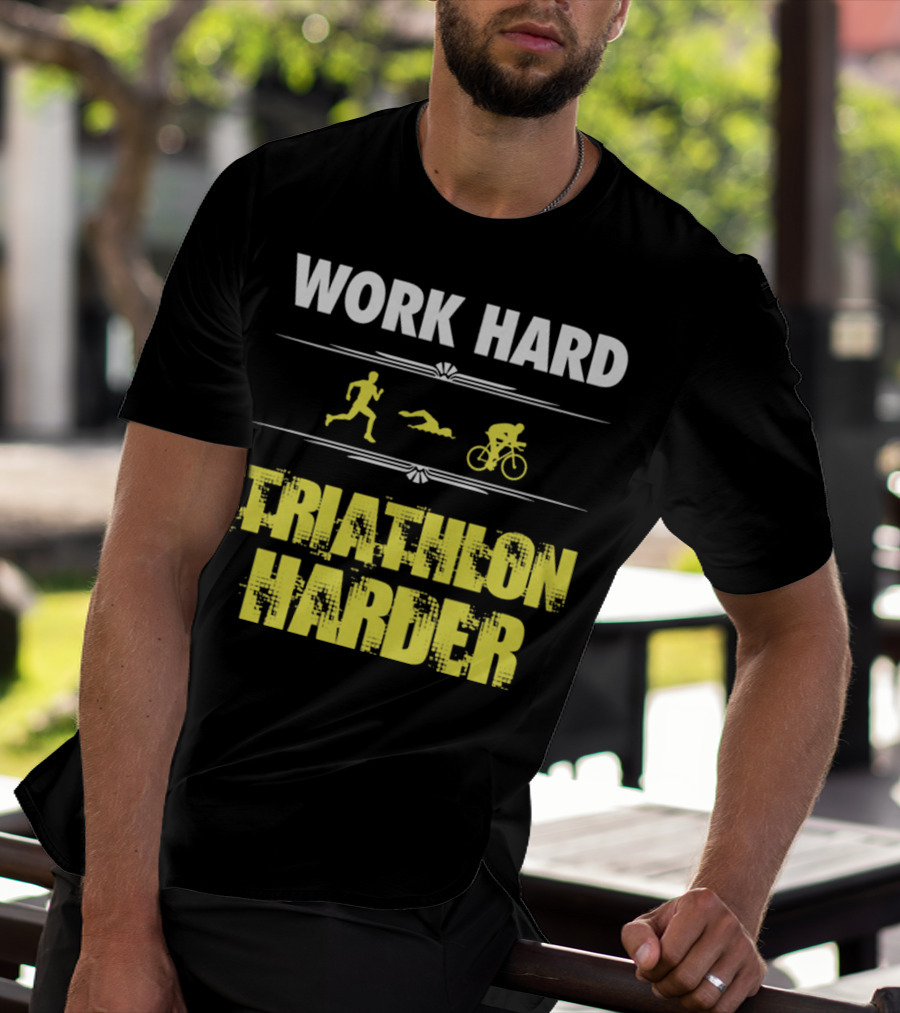 Work Hard Triathlon Harder Running Swimming Cycling Icons T-Shirt