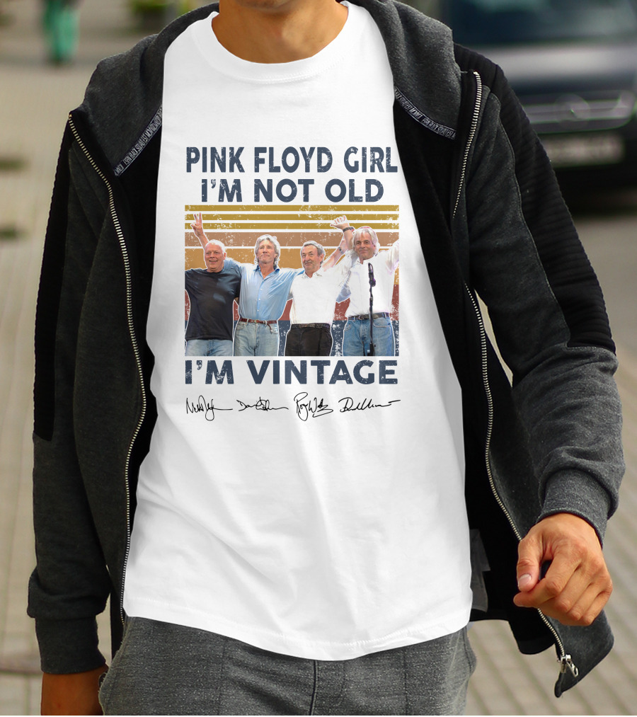 Pink Floyd Girl I'm Not Old I'm Vintage Band Members Signatures T-Shirt