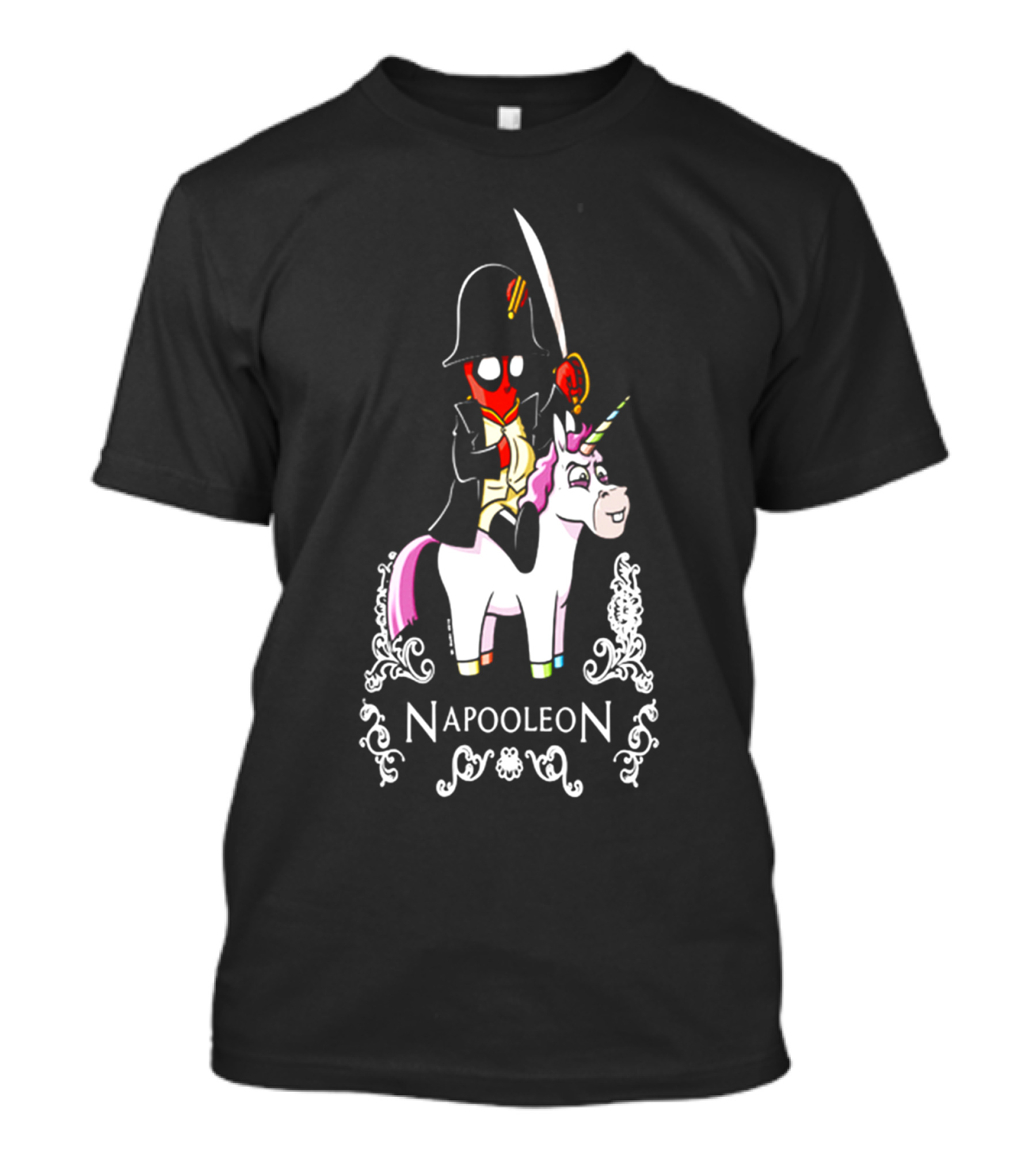 Deadpool As Napoleon Riding A Unicorn With Sword And Top Hat T-Shirt