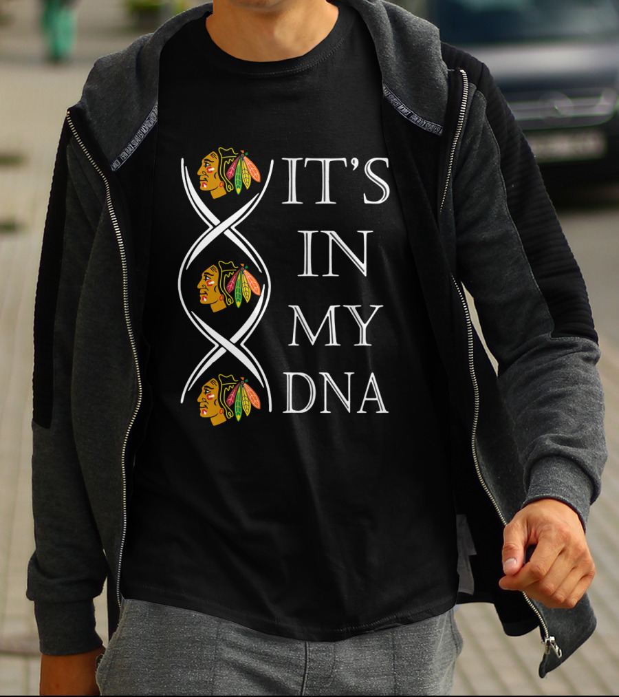 Chicago Blackhawks It's In My DNA T-Shirt