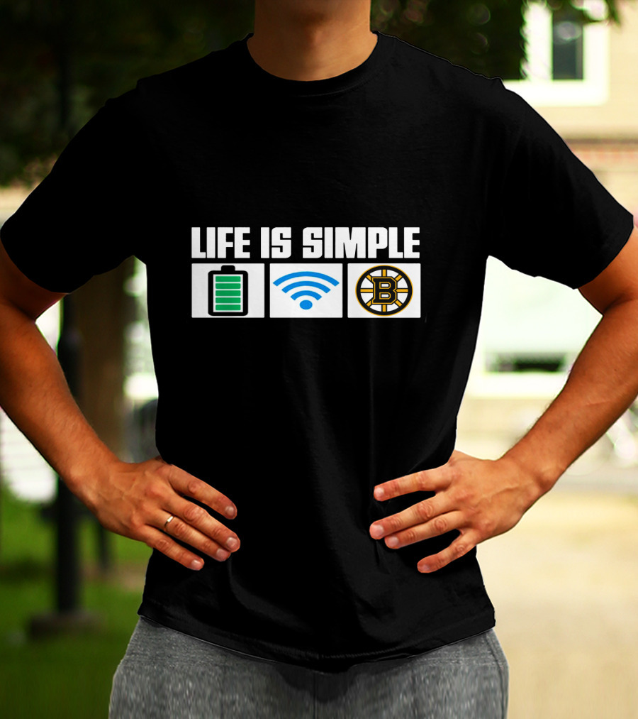 Life Is Simple Battery Wifi Boston Bruins T-Shirt